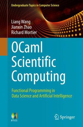 Wang / Mortier / Zhao |  OCaml Scientific Computing | Buch |  Sack Fachmedien