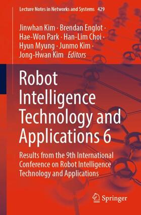 Kim / Englot / Park |  Robot Intelligence Technology and Applications 6 | Buch |  Sack Fachmedien