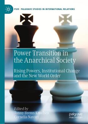 Navari / Knudsen |  Power Transition in the Anarchical Society | Buch |  Sack Fachmedien