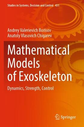 Chigarev / Borisov |  Mathematical Models of Exoskeleton | Buch |  Sack Fachmedien