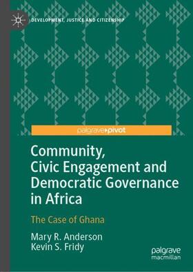 Fridy / Anderson |  Community, Civic Engagement and Democratic Governance in Africa | Buch |  Sack Fachmedien