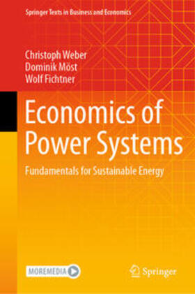 Weber / Möst / Fichtner |  Economics of Power Systems | eBook | Sack Fachmedien