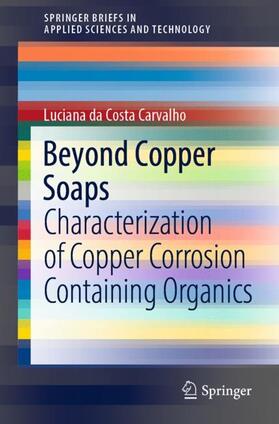 Carvalho |  Beyond Copper Soaps | Buch |  Sack Fachmedien