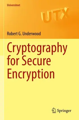 Underwood |  Cryptography for Secure Encryption | Buch |  Sack Fachmedien