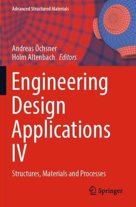 Altenbach / Öchsner |  Engineering Design Applications IV | Buch |  Sack Fachmedien