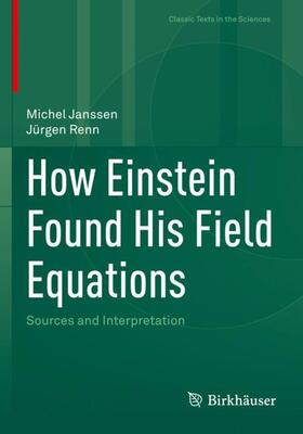 Renn / Janssen |  How Einstein Found His Field Equations | Buch |  Sack Fachmedien