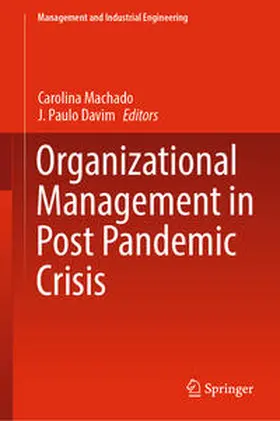 Machado / Davim |  Organizational Management in Post Pandemic Crisis | eBook | Sack Fachmedien