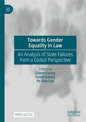 Guney / Lee / Davies |  Towards Gender Equality in Law | Buch |  Sack Fachmedien