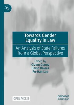 Guney / Lee / Davies |  Towards Gender Equality in Law | Buch |  Sack Fachmedien