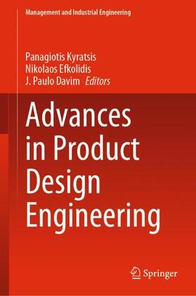 Kyratsis / Davim / Efkolidis | Advances in Product Design Engineering | Buch | 978-3-030-98123-5 | sack.de