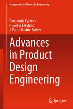 Kyratsis / Efkolidis / Davim |  Advances in Product Design Engineering | eBook | Sack Fachmedien