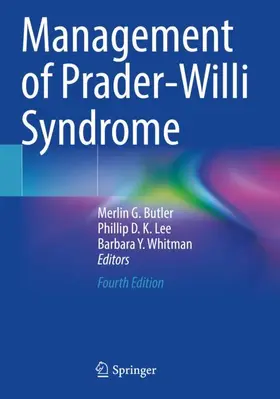 Butler / Whitman / Lee |  Management of Prader-Willi Syndrome | Buch |  Sack Fachmedien