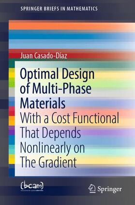 Casado-Díaz |  Optimal Design of Multi-Phase Materials | Buch |  Sack Fachmedien