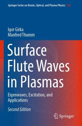 Thumm / Girka |  Surface Flute Waves in Plasmas | Buch |  Sack Fachmedien