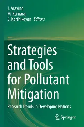 Aravind / Karthikeyan / Kamaraj |  Strategies and Tools for Pollutant Mitigation | Buch |  Sack Fachmedien