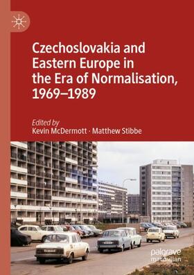 Stibbe / McDermott |  Czechoslovakia and Eastern Europe in the Era of Normalisation, 1969¿1989 | Buch |  Sack Fachmedien