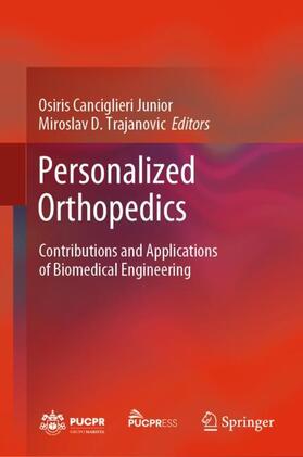 Trajanovic / Canciglieri Junior |  Personalized Orthopedics | Buch |  Sack Fachmedien