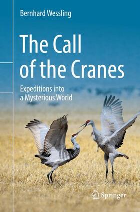 Wessling |  The Call of the Cranes | Buch |  Sack Fachmedien