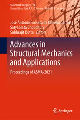 Fonseca de Oliveira Correia / Choudhury / Dutta |  Advances in Structural Mechanics and Applications | eBook | Sack Fachmedien