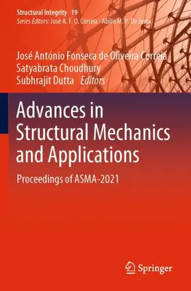 Fonseca de Oliveira Correia / Dutta / Choudhury |  Advances in Structural Mechanics and Applications | Buch |  Sack Fachmedien