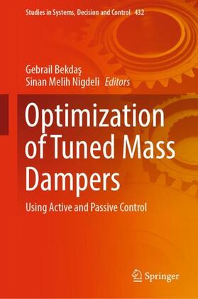 Nigdeli / Bekdas / Bekdas |  Optimization of Tuned Mass Dampers | Buch |  Sack Fachmedien