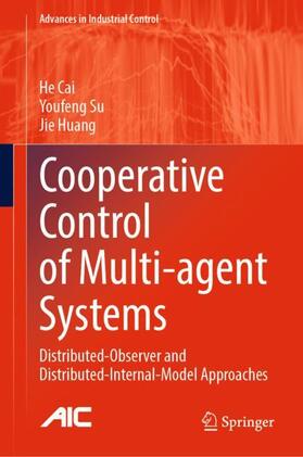 Cai / Huang / Su |  Cooperative Control of Multi-agent Systems | Buch |  Sack Fachmedien