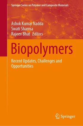 Nadda / Bhat / Sharma |  Biopolymers | Buch |  Sack Fachmedien