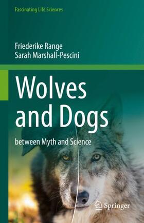 Marshall-Pescini / Range |  Wolves and Dogs | Buch |  Sack Fachmedien