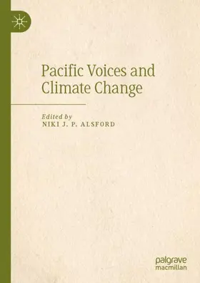 Alsford |  Pacific Voices and Climate Change | Buch |  Sack Fachmedien