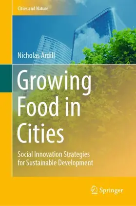 Ardill |  Growing Food in Cities | Buch |  Sack Fachmedien