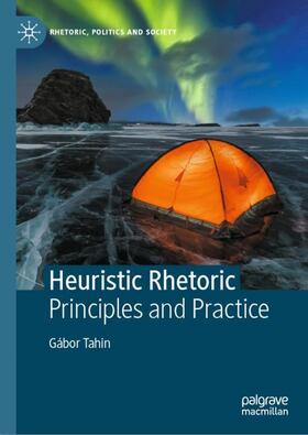 Tahin |  Heuristic Rhetoric | Buch |  Sack Fachmedien