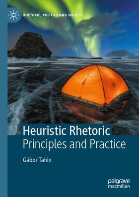 Tahin |  Heuristic Rhetoric | Buch |  Sack Fachmedien