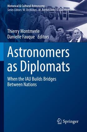 Fauque / Montmerle |  Astronomers as Diplomats | Buch |  Sack Fachmedien