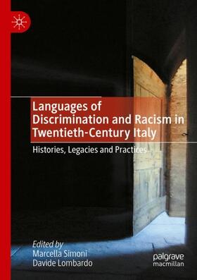 Lombardo / Simoni |  Languages of Discrimination and Racism in Twentieth-Century Italy | Buch |  Sack Fachmedien