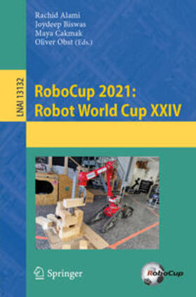 Alami / Biswas / Cakmak |  RoboCup 2021: Robot World Cup XXIV | eBook | Sack Fachmedien