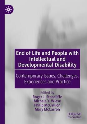 Stancliffe / McCarron / Wiese |  End of Life and People with Intellectual and Developmental Disability | Buch |  Sack Fachmedien