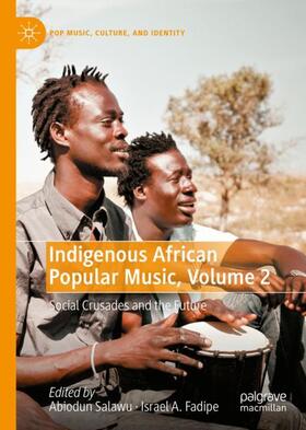 Fadipe / Salawu |  Indigenous African Popular Music, Volume 2 | Buch |  Sack Fachmedien