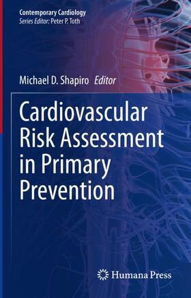 Shapiro |  Cardiovascular Risk Assessment in Primary Prevention | Buch |  Sack Fachmedien