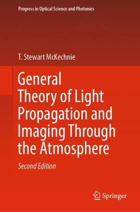 McKechnie |  General Theory of Light Propagation and Imaging Through the Atmosphere | Buch |  Sack Fachmedien