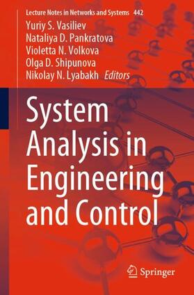 Vasiliev / Pankratova / Lyabakh |  System Analysis in Engineering and Control | Buch |  Sack Fachmedien