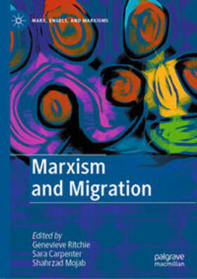 Ritchie / Carpenter / Mojab |  Marxism and Migration | eBook | Sack Fachmedien