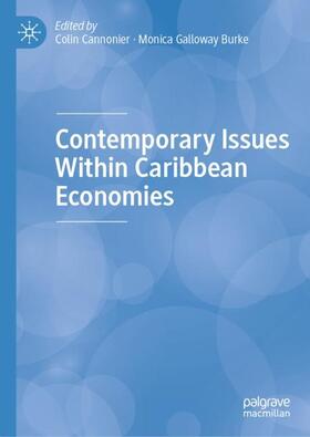 Galloway Burke / Cannonier |  Contemporary Issues Within Caribbean Economies | Buch |  Sack Fachmedien