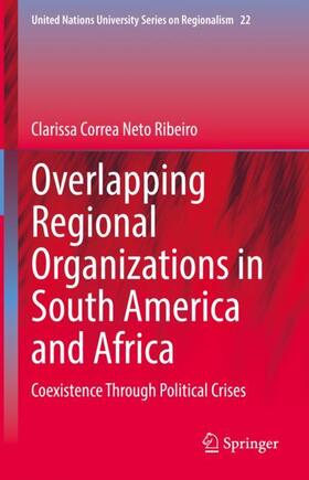 Ribeiro |  Overlapping Regional Organizations in South America and Africa | Buch |  Sack Fachmedien