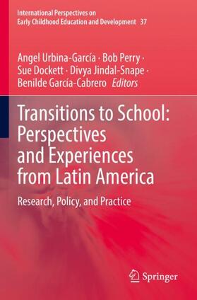 Urbina-García / Perry / García-Cabrero |  Transitions to School: Perspectives and Experiences from Latin America | Buch |  Sack Fachmedien