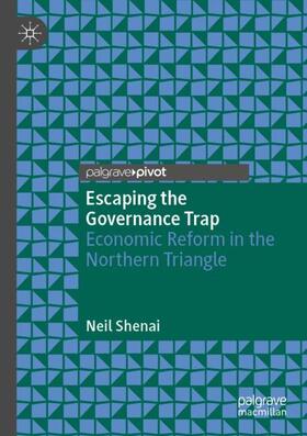 Shenai |  Escaping the Governance Trap | Buch |  Sack Fachmedien