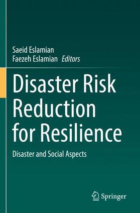 Eslamian |  Disaster Risk Reduction for Resilience | Buch |  Sack Fachmedien