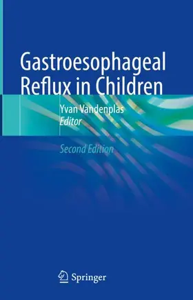 Vandenplas |  Gastroesophageal Reflux in Children | Buch |  Sack Fachmedien