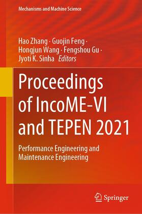 Zhang / Feng / Wang |  Proceedings of IncoME-VI and TEPEN 2021 | eBook | Sack Fachmedien