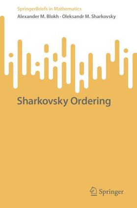 Sharkovsky / Blokh |  Sharkovsky Ordering | Buch |  Sack Fachmedien