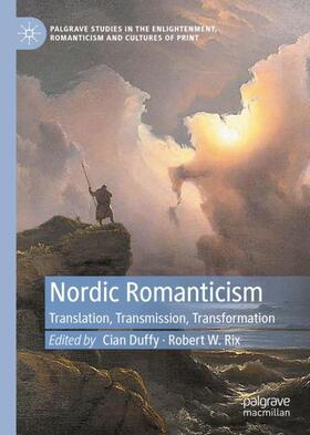 Rix / Duffy |  Nordic Romanticism | Buch |  Sack Fachmedien